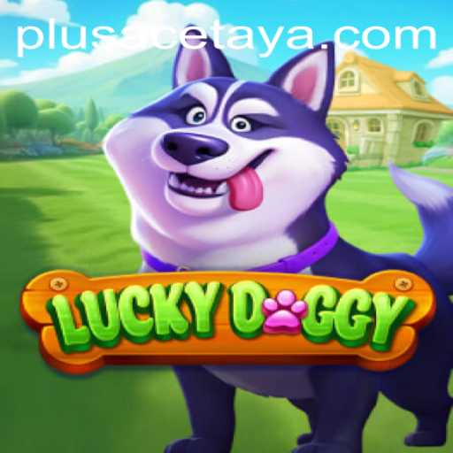 Dive into the Exciting World of LuckyDoggy with PlusAce
