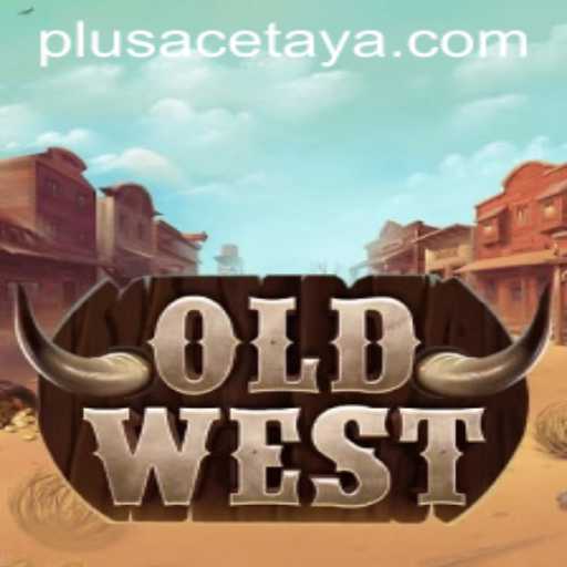 Exploring the Exciting World of OldWest: A New Adventure with PlusAce